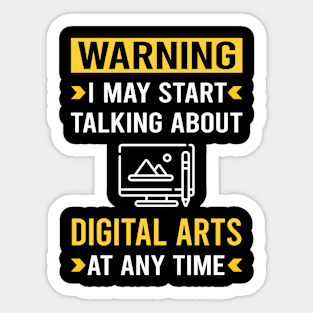 Warning Digital Art Arts Sticker